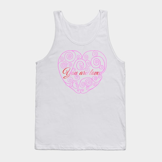 You are Loved Pink Heart Tank Top by Art by Deborah Camp